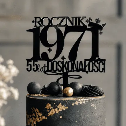 Topper na tort rocznik 1971 z czarnej plexi na 55 urodziny